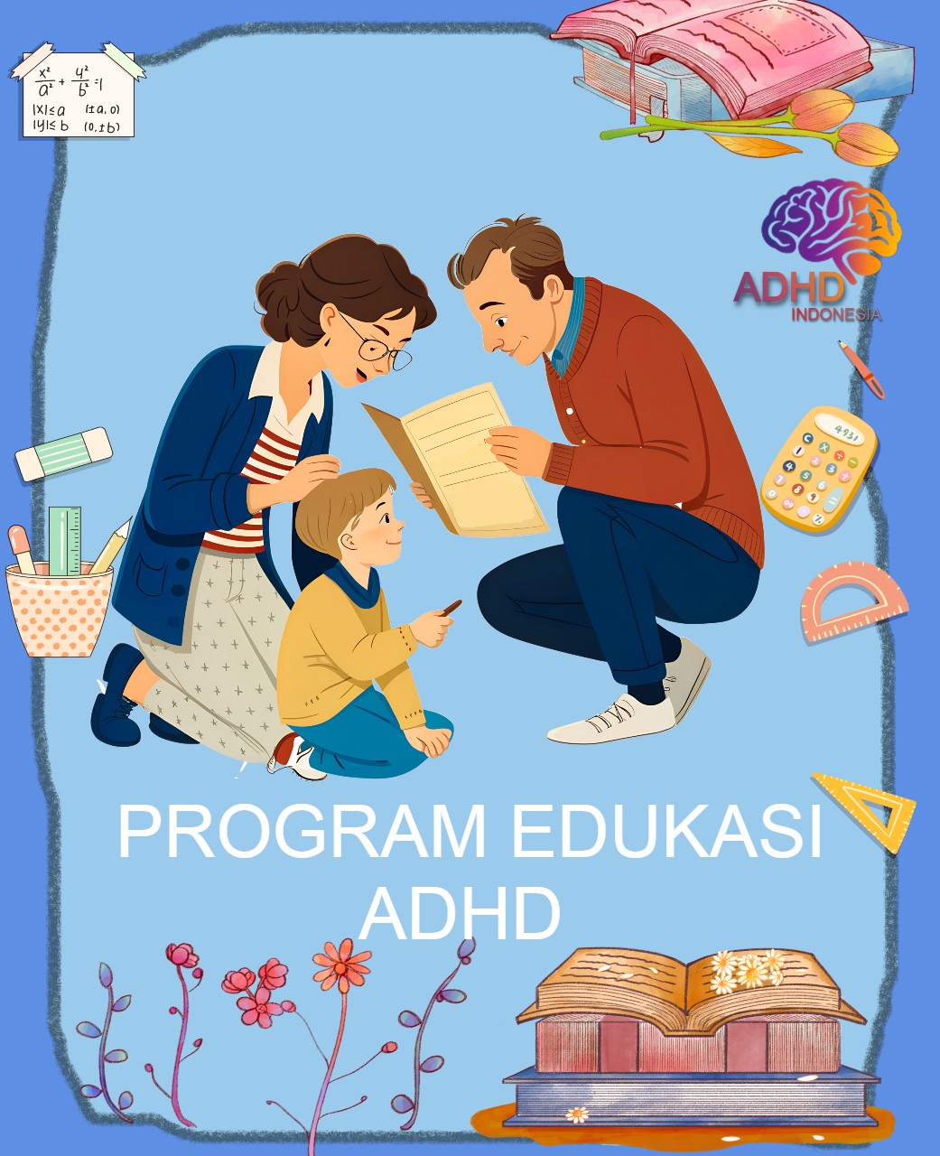 Program ADHD Indonesia Kabupaten Asmat Edukasi Dini ADHD untuk Orang Tua